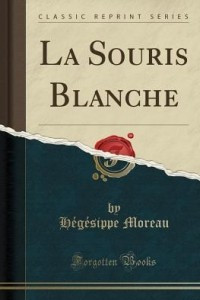 Книга La Souris Blanche