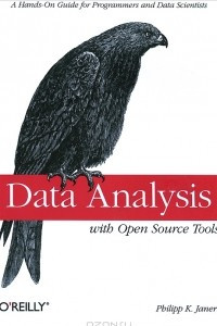 Книга Data Analysis with Open Source Tools