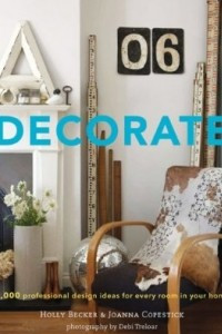 Книга Decorate: 1,000 Design Ideas for Every Room in Your Home
