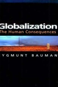 Книга Globalization: The Human Consequences