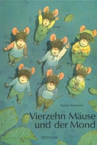 Книга Vierzehn Mause und der Mond