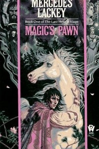 Книга Magic's Pawn (The Last Herald-Mage Series, Book 1)