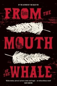 Книга From the Mouth of the Whale