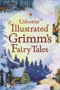 Книга Illustrated Grimm's Fairy Tales