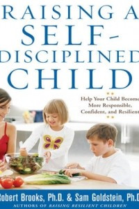 Книга Raising a Self-Disciplined Child
