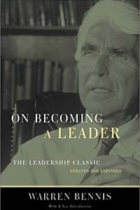Книга On Becoming A Leader: The Leadership Classic--Updated And Expanded