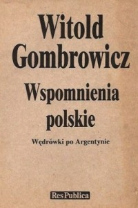 Книга Wspomnienia polskie. Wedrowki po Argentynie