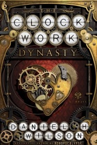 Книга The Clockwork Dynasty