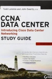 Книга CCNA Data Center - Introducing Cisco Data Center Networking Study Guide: Exam 640-911