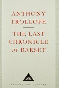 Книга The Last Chronicle of Barset