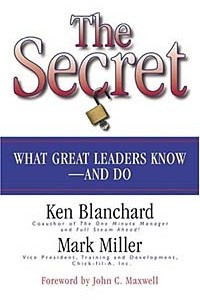 Книга The Secret: What Great Leaders Know--And Do