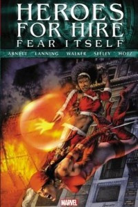 Книга Fear Itself: Heroes for Hire