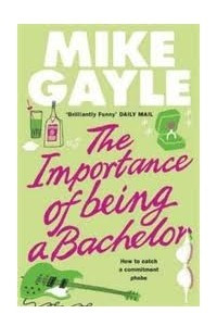 Книга The importance of being a bachelor
