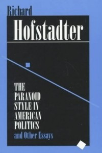 Книга The Paranoid Style in American Politics & Other Essays  (Cobe)