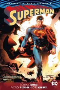 Книга Superman: The Rebirth Deluxe Edition Book 3