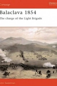 Книга Balaclava 1854: The Charge of the Light Brigade