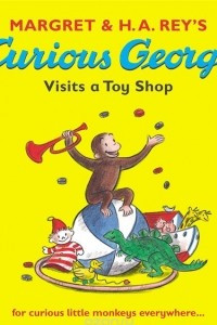 Книга Curious George Visits a Toy Shop