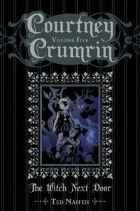 Книга Courtney Crumrin: The Witch Next Door