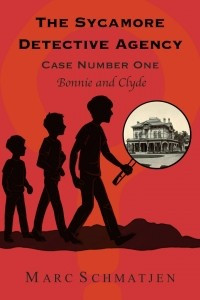 Книга The Sycamore Detective Agency - Case Number One: Bonnie and Clyde