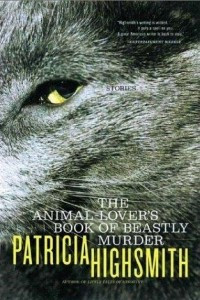 Книга The Animal-Lover's Book of Beastly Murder