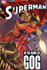 Книга Superman: In the Name of Gog