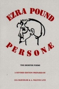 Книга Personae – The Shorter Poems of Ezra Pound