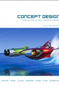 Книга Concept Design: Works from Seven Los Angeles Entertainment Designers
