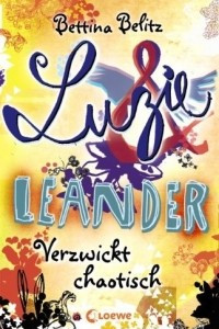 Книга Luzie & Leander: Verzwickt chaotisch