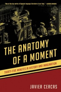 Книга The Anatomy of a Moment: Thirty-Five Minutes in History and Imagination