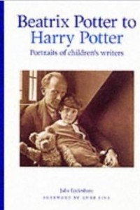 Книга Beatrix Potter to Harry Potter: Portraits of Children's Writers