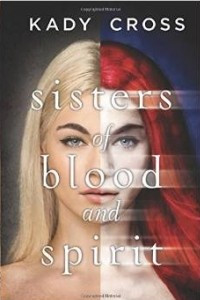 Книга Sisters of Blood and Spirit