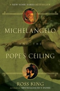 Книга Michelangelo and the Pope's Ceiling