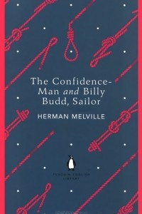 Книга Confidence-Man and Billy Budd, Sailor