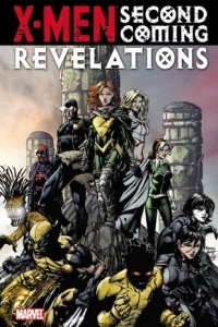 Книга X-Men: Second Coming Revelations
