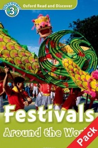Книга Oxford Read and Discover: Festivals Around the World: Level A1