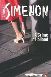 Книга A Crime in Holland