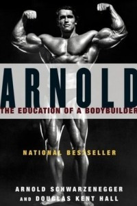 Книга The Education of a Bodybuilder