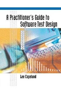 Книга A Practitioner's Guide to Software Test Design