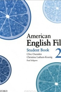 Книга American English File: Level 2: Student Book