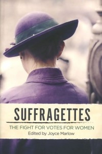 Книга Suffragettes: The Fight for Votes for Women