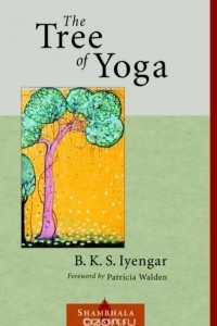 Книга The Tree of Yoga