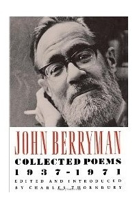 Книга John Berryman: Collected Poems 1937-1971