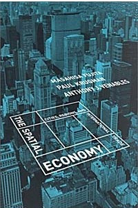 Книга The Spatial Economy: Cities, Regions, and International Trade