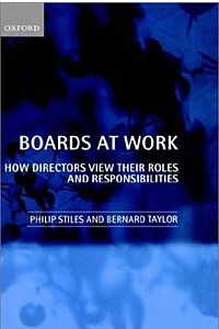 Книга Boards at Work: How Directors View Their Roles and Responsibilities