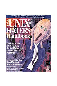 Книга The UNIX-HATERS Handbook