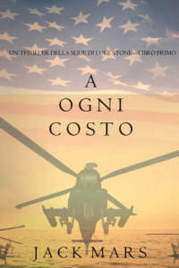 Книга A Ogni Costo