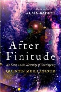 Книга After Finitude: An Essay on the Necessity of Contingency