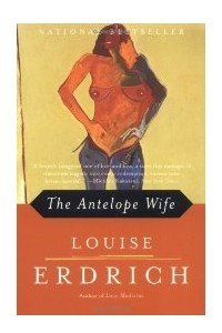 Книга The Antelope Wife