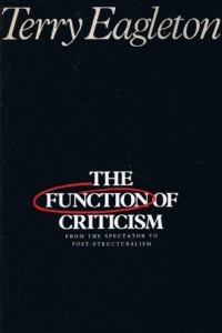 Книга The Function of Criticism: From the 