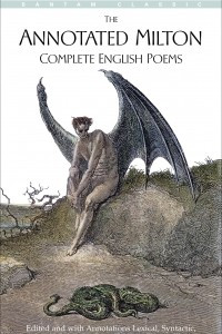 Книга The Annotated Milton: Complete English Poems